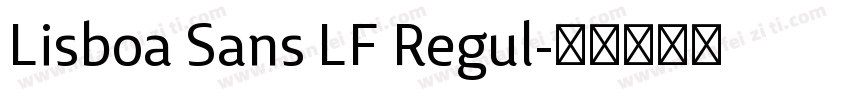 Lisboa Sans LF Regul字体转换
